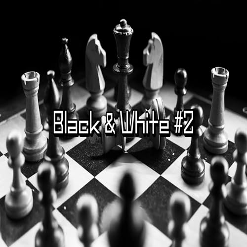 Black & White #2