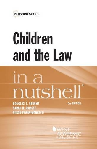 Children and the Law in a Nutshell (Nutshells) 1628104295 Book Cover