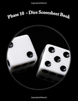 Paperback Phase 10 - Dice Scoresheet Book: 100 Pages (50 sheets) Book