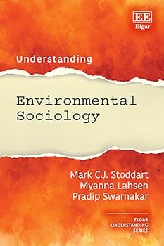 Hardcover Understanding Environmental Sociology (Understanding series) Book