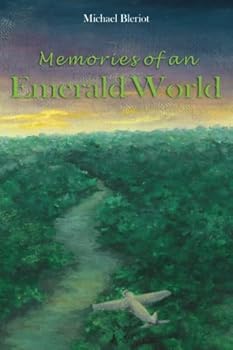 Paperback Memories of an Emerald World (An Emerald World series aviation adventure) Book