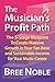 Produktbild The Musicians Profit Path: The 5-Stage Blueprint To Create Massive Growth In Your Fan Base and Sustainable Income For Your Music Career