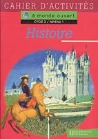 A monde ouvert : histoire, CE2. Cahier d'exercices 2011159016 Book Cover