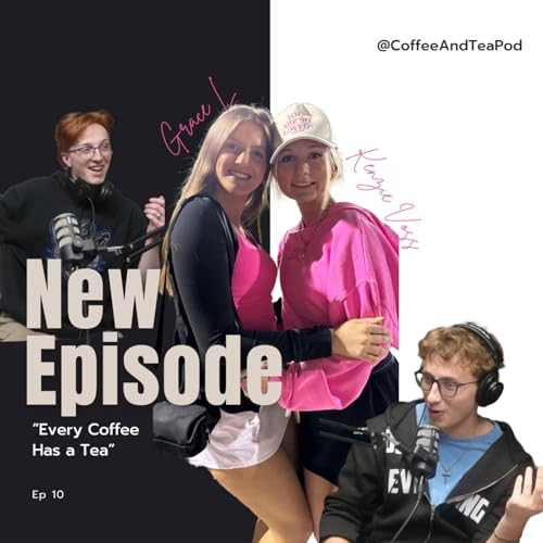 Coffee And Tea* (Every Coffee Has A Tea)