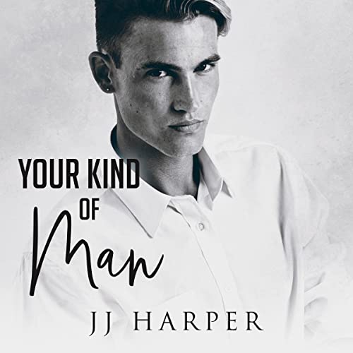 Your Kind of Man by JJ Harper episode artwork