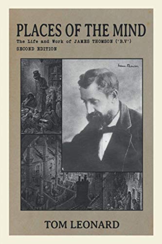 Places of the Mind: Life and Work of James Thomson