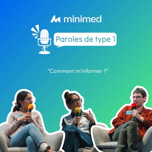Paroles de type 1 - Comment m'informer ?