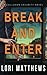 Break and Enter: Callahan Security Book 1 (Callahan Security Series)