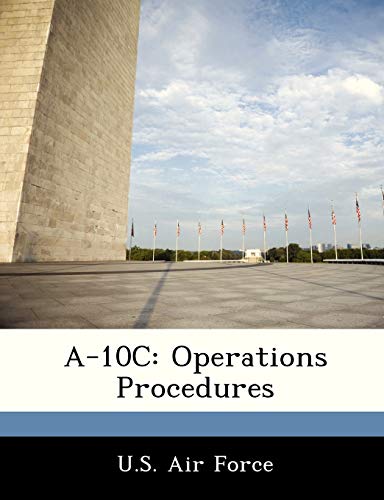 A-10c: Operations Procedures A-10c: Operations Procedures