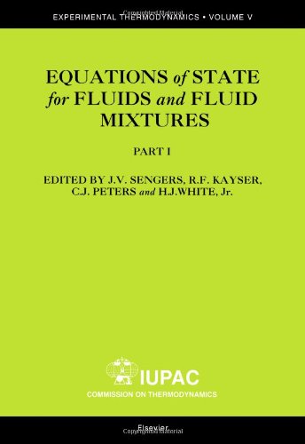 Equations of State for Fluids and Fluid Mixtures (Volume 5) (Experimental Thermodynamics, Volume 5)