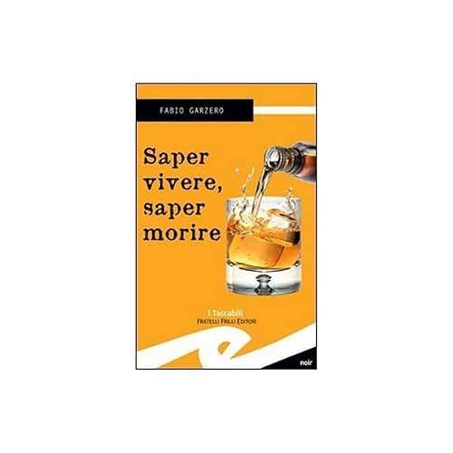 TASCABILI. NOIR Saper vivere saper morire