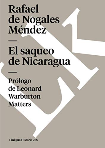 Bild: El saqueo de Nicaragua (Historia, Band 278) f�r 24,38 EUR bei amazon.de