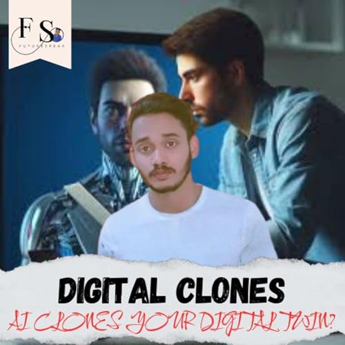 Digital Clones: Can AI Make Us Immortal?