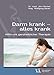 Produktbild Darm krank - alles krank: Hilfe mit ganzheitlicher Therapie