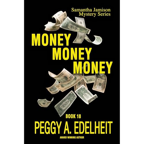 Money Money Money Audiolibro Por Peggy Edelheit arte de portada