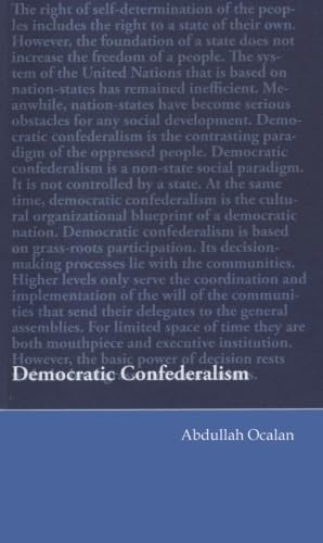 Democratic Confederalism: Ocalan, Abdullah: 9783942961172: Amazon.com ...