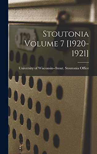 Stoutonia Volume 7 [1920-1921]