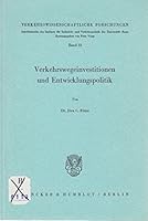 Verkehrswegeinvestitionen Und Entwicklungspolitik 3428039963 Book Cover