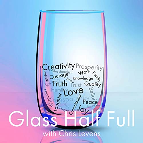 Glass Half Full Chris Levens Audible Books & Originals