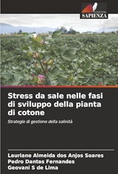 Paperback Stress da sale nelle fasi di sviluppo della pianta di cotone [Italian] Book