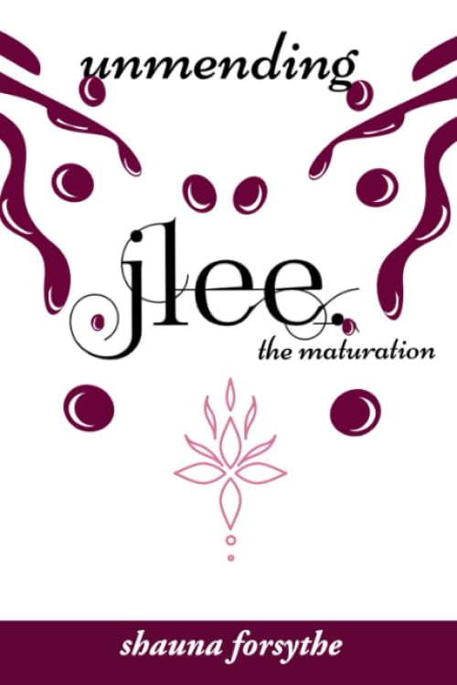 Unmending Jlee: The Maturation