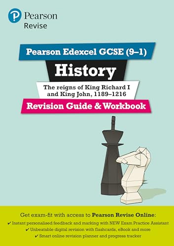 Revise Edexcel GCSE (9-1) History King Richard I and King John Revision Guide and Workbook: (with free online edition) (Revise Edexcel GCSE History 16)