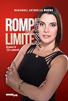 Rompe tus limites (Spanish Edition) 1962388190 Book Cover