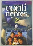  Continentes : Espagnol, 2nde (1 livre + 1 CD audio)