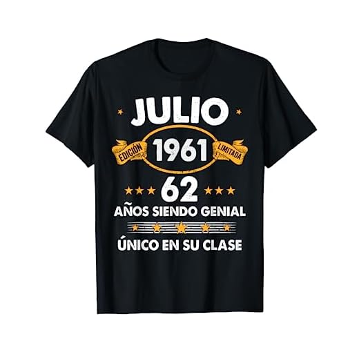 Hombre 62 Años Cumpleaños Regalo Hombre Julio 1961 Julio 62 Años Camiseta