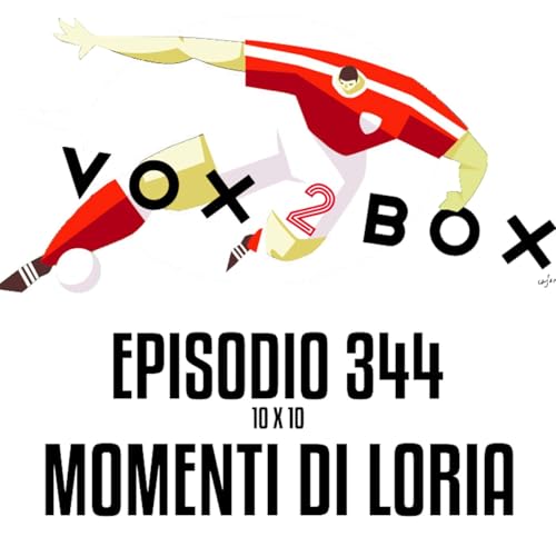 Episodio 344 (10x10) - Momenti di Loria