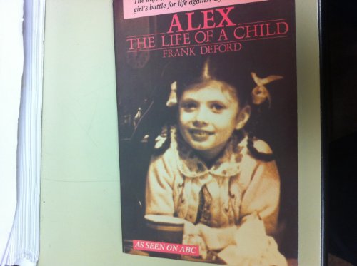 Alex: The Life of a Child B000MD91ZA Book Cover