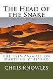 The Head of the Snake: The ISIS Assault on Martha's Vineyard
