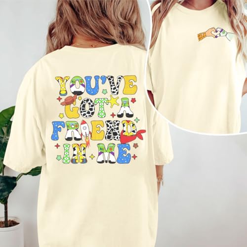You've Got A Friend in Me Shirt Women Oversized Magical T-Shirt Cute Family Vacation Holiday Funny Graphic Tee Top4