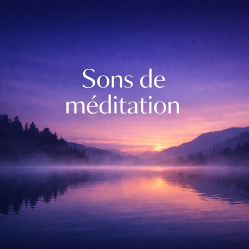Sons de meditation Titelbild