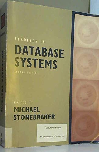 Readings in Database Systems (The Morgan Kaufma... 1558602526 Book Cover
