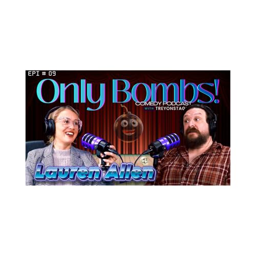 ONLY BOMBS! 9: Lauren Allen