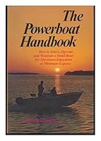 The Powerboat Handbook: How to select, operate, and maintain a small boat 0876911661 Book Cover
