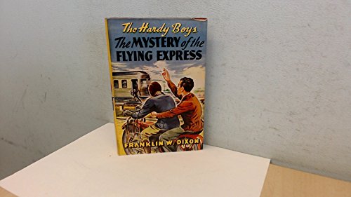 The Hardy Boys the Mystery of the Flying Express B0018S52P6 Book Cover