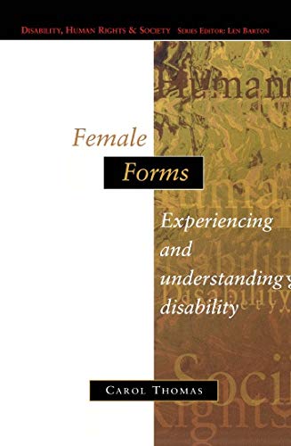 Female Forms (UK Higher Education OUP Humanities & Social Sciences Health & Social Welfare)