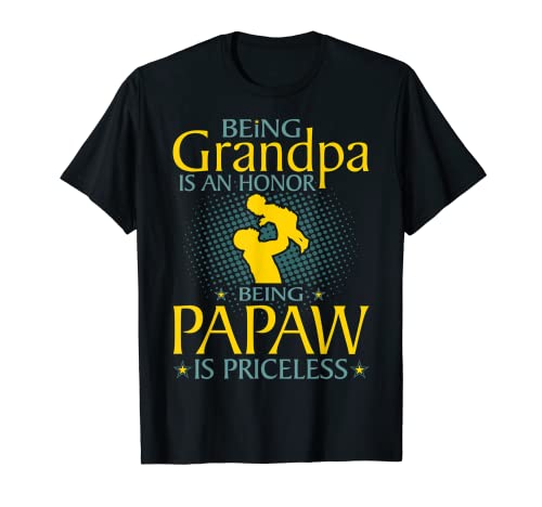 Homme Être grand-père, c'est l'honneur d'être papaw n'a pas de prix T-Shirt