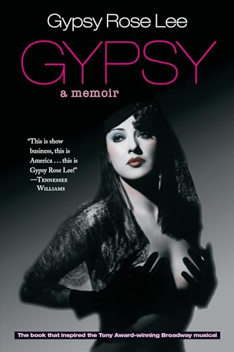 Gypsy: A Memoir Gypsy: A Memoir