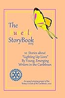 The Butterfly StoryBook (2015): STORIES WRITTEN BY CHILDREN FOR CHILDREN: A project of The Rotary E-Club of the Caribbean 7020 1511444177 Book Cover