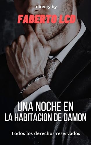 Una noche en la habitacion de damon: novela romantica en español