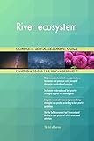 River ecosystem Self-Assessment ensures you don't miss anything: More than 660 critical River ecosystem success criteria in 7 RDMAICS (Recognize, Define, Measure, Analyze, Improve, Control and Sustain) steps with easy and quick navigating and answering for one or multiple participants