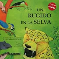 Un rugido en la selva 9502414772 Book Cover