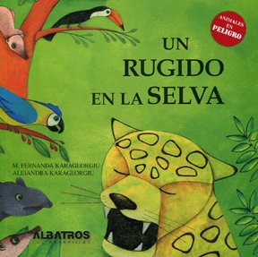 Paperback Un rugido en la selva [Spanish] Book