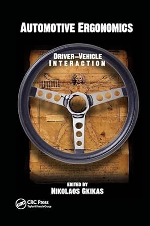 Automotive Ergonomics: Driver-Vehicle Interaction book cover