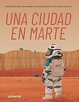 Una ciudad en Marte (Spanish Edition) 8426148344 Book Cover
