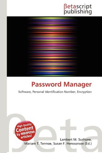 Password Manager: Software, Personal Identification Number, Encryption