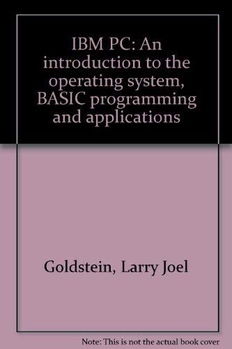 IBM PC: An introduction to the operating system... 0893035300 Book Cover